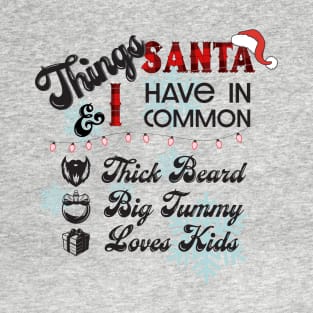 Santa & I Christmas Shirts T-Shirt